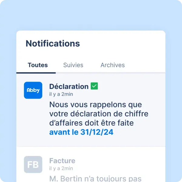 Rappels et notifications pour simplifier le suivi des échéances